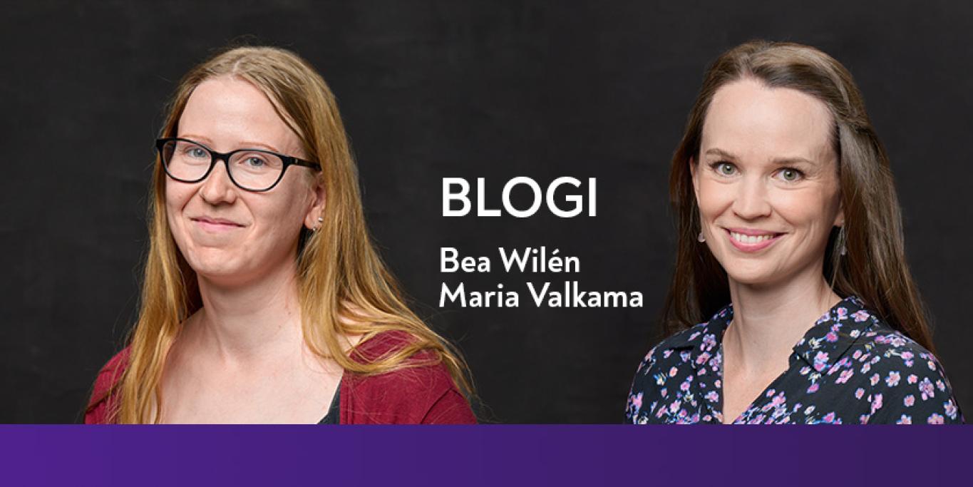 Blogi Maria Valkama ja Bea Wilén
